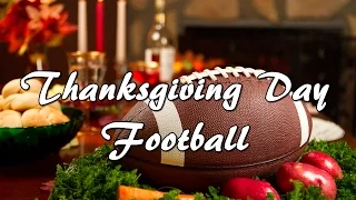 🏈Thanksgiving Day Football🏈