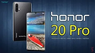 Honor 20 Pro Price, First Look, Release Date, Introduction, Specifications, Camera, Trailer