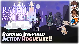 GREAT Raiding MMO Inspired Action Roguelike!! | Let's Try Rabbit & Steel | ft. Wholesomeverse