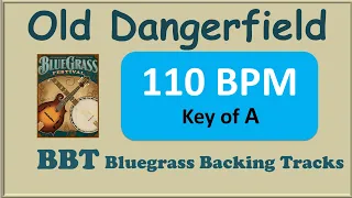 Old Dangerfield bluegrass backing track 110 BPM