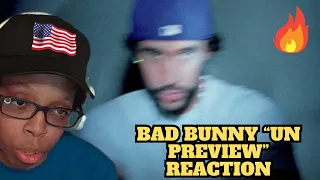 AMERICAN Reacts to Bad Bunny "UN PREVIEW"