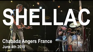 SHELLAC Live Full Concert 4K @ Chabada Angers France June 4th 2019