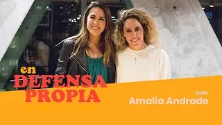 En Defensa Propia | Episodio 4 con Amalia Andrade | Erika de la Vega