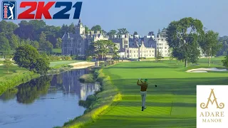 Adare Manor on HARD DIFFICULTY - PGA Tour 2k21 gameplay