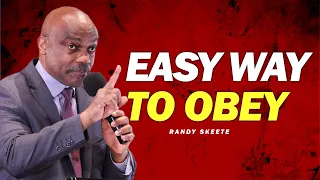 Randy Skeete // Easy way to obey