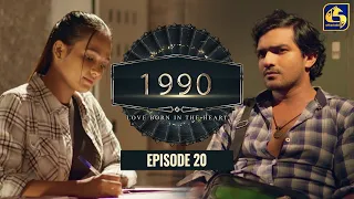 "1990" Love Born In The Heart || Episode 20 || 08th May 2023