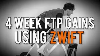 HOW I INCREASED MY FTP IN 4 WEEKS USING ZWIFT