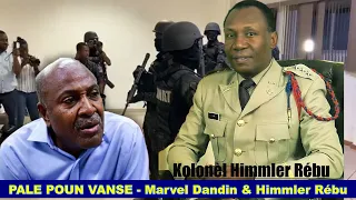 🔴LIVE || PALE POUN VANSE ( Marvel Dandin & Kolonèl Himmler Rébu ) - 28 Avril 2024