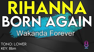 Rihanna - Born Again (Wakanda Forever) - Karaoke Instrumental - Lower