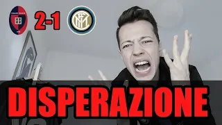 LIVE REACTION IN ESTREMIS! / CAGLIARI 2-1 INTER! / DISPERAZIONE ...