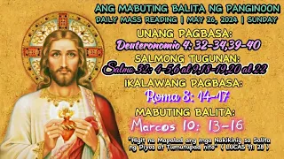 FSMJ | MAY 26, 2024 | DAILY MASS READING | ANG MABUTING BALITA NG PANGINOON | ANG SALITA NG DIYOS