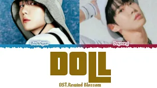 BAEKHYUN(EXO)FTDOYOUNG(NCT)" (DOLL) " (OST.REWIND BLOSSOM)" LYRICS COLOR CODED