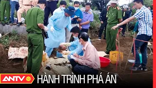 Hành trình phá án mới nhất ngày 10/07/2023 | Hành trình phá án | ANTV