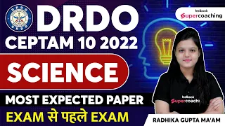 DRDO CEPTAM 10 Science Classes 2022 | DRDO Science Complete Revision | By Radhika Ma'am