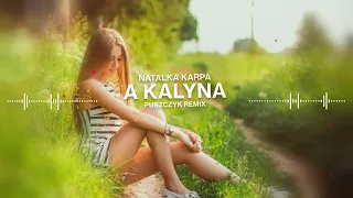 Natalka Karpa - A Kalyna (Puszczyk Remix)