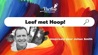 VitaAmp Inspirasie | Leef met Hoop!