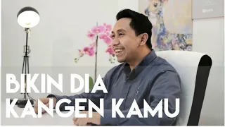 CARA BIKIN DIA KANGEN SAMA KAMU