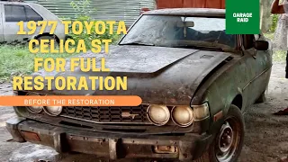 PART 1: 1977 Celica ST for full Restoration CAR TOUR