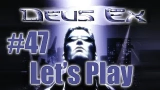 Let's Play Deus Ex [blind] (part 47 - Catacomb Depths)