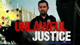 Unlawful Justice - Trailer