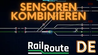 Rail Route Tutorial: Sensoren kombinieren | DE | 4K