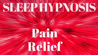 Hypnosis for Pain Relief and Sleep