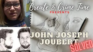 John Joseph Joubert| Sadist Serial Killer| Create & Crime Time