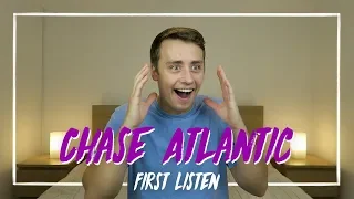 Listening to CHASE ATLANTIC for the FIRST TIME | Reaction