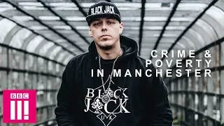 Crime & Poverty In Manchester: Britain's Forgotten Men