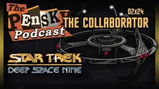 Star Trek: DS9 [The Collaborator - Ft. Brad]