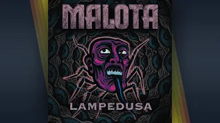 MALOTA - Lampedusa (Official Audio)