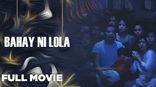 BAHAY NI LOLA: Aiza Seguerra, Manilyn Reynes & Gina Alajar | Full Movie