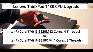 Lenovo ThinkPad T430 CPU upgrade (i5 to i7)