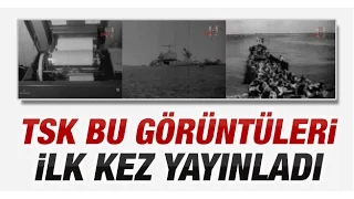 TSK bu görüntüleri ilk kez yayınladı