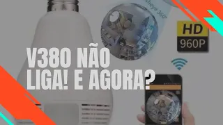 Como arrumar lampada camera v380 que não liga