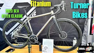 Turner Bikes: Titanium Gravel & More - 2023 Sea Otter