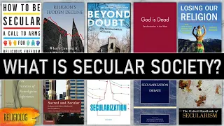 What Secular Society Looks Like? and is Being Secular Unnatural? | Beyond Doubt review of ch. 4 & 5