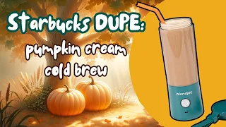 Starbucks Copycat: Pumpkin Cream Cold Brew BlendJet Recipe