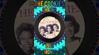 THE COOKIES - CHAINS - 1963 (MONO)
