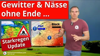 Gewitter & Nässe ohne Ende: Starkregen Update und Mittelfrist bis Anfang Juni