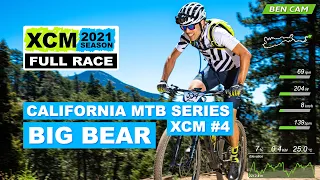 2021 California MTB Series XCM #4 Big Bear | Open Men | Full Race