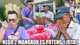 NEGO 2 MANGKOK 1 JUTA, PEDAGANGNYA NANGIS BIASA JUAL 2 RIBU !