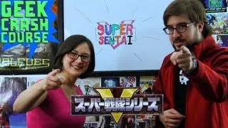 What is Super Sentai? - Geek Crash Course