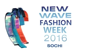 Новая волна 2016. New Wave Fashion Week 2016. Sochi. Подготовка. 5 дней до конкурса.