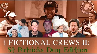 A New Untold Story: Ep. 283 - FICTIONAL CREWS II (St. Patrick's Day Edition) [ft. KenJac]