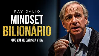 A MENTALIDADE DE UM BILIONÁRIO - Ray Dalio Dá Conselhos Para Investidores