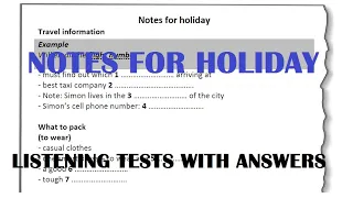 Notes for Holidays Listening Test with answers