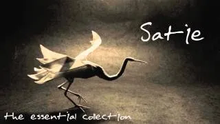 Erik Satie - The Essential Collection