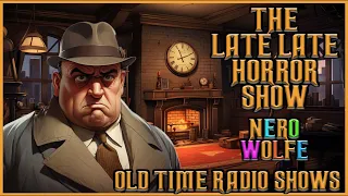 Detective Mix Bag Compilation / Nero Wolfe Brought Friends / Old Time Radio Shows / Up All Night