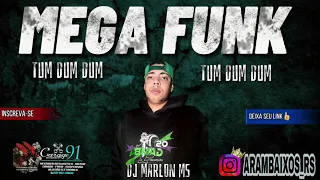 MEGA FUNK TUM TUM DUM-2K21-(Dj Marlon MS oficial)